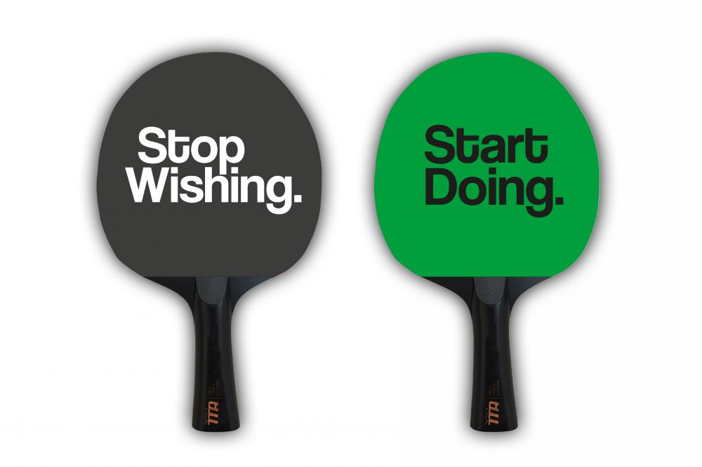 Stop Wishing./Start Doing.